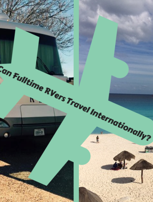 Fulltime RVers Travel Internationally