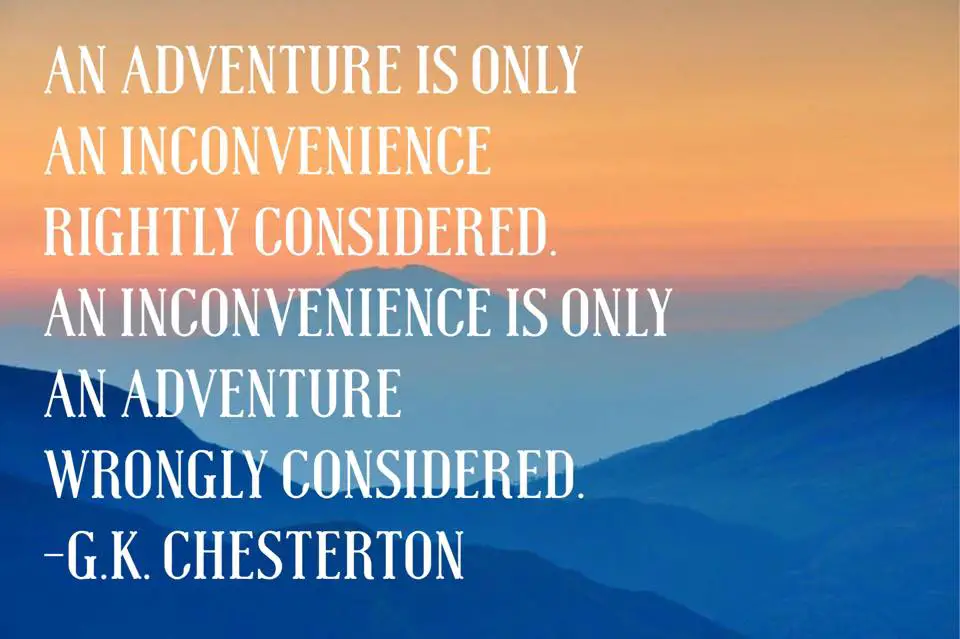 Adventure Quote GK Chesterton