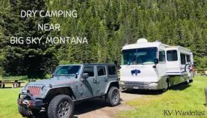 Big Sky Montana Dry Camping