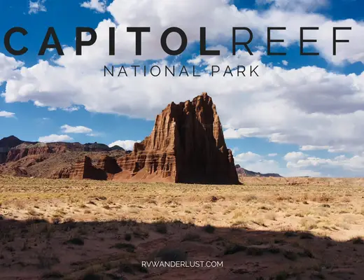 Capitol Reef National Park RV Trip