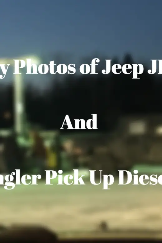 Jeep Spy Photos leaked of the Jeep JL Diesel and Jeep Wrangler Pick Up Diesel