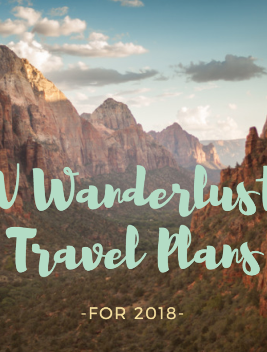 RV Wanderlust Travel Plans 2018