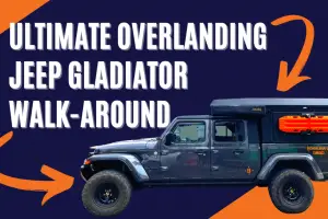 Overlanding Jeep Gladiator Walk-around Tour