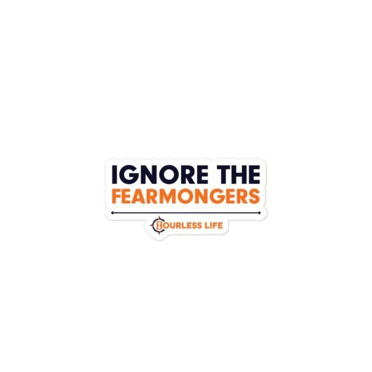Overlanding Lessons Learned Sticker: Fearmongers