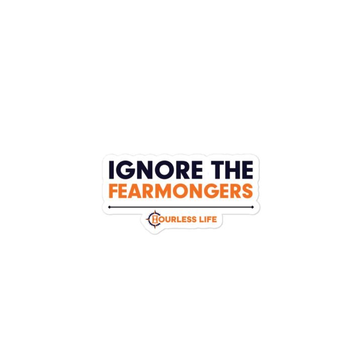 Overlanding Lessons Learned Sticker: Fearmongers