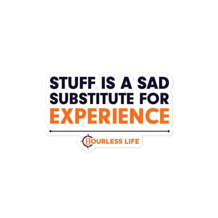 Overlanding Lessons Learned Sticker: Experience