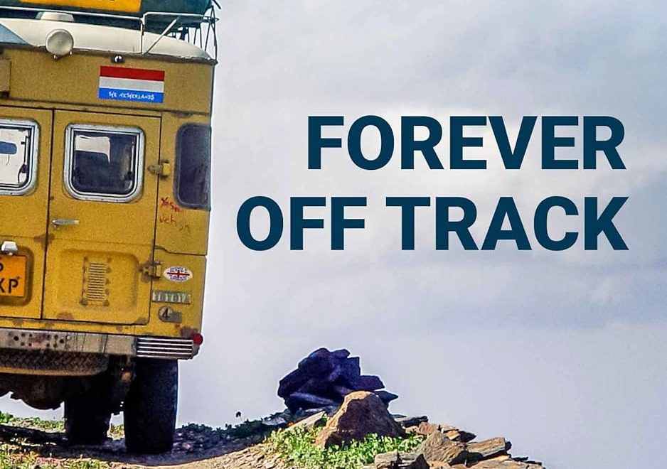 Forever Off Track Overlanding Book Cover